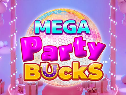 Mega Party Bucks