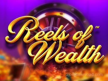 Reels Of Wealth